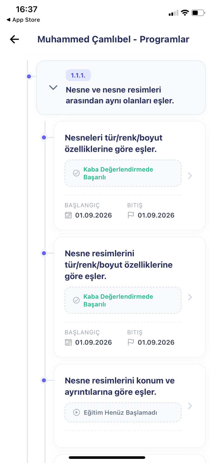 Öğrencinin eğitim programları ve Kaba Değerlendirme başarı durumları